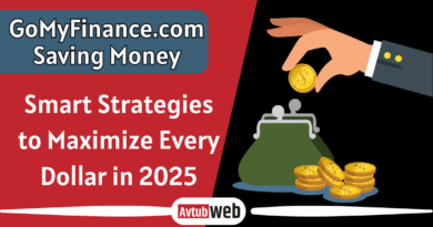 GoMyFinance.com Saving Money Smart Strategies to Maximize Every Dollar in 2025