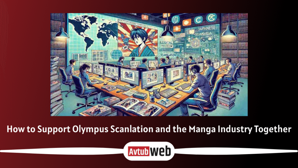 How to Support Olympus Scanlation and the Manga Industry Together