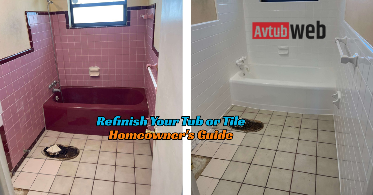 Refinish Your Tub or Tile in Southern California: A Homeowner's Guide