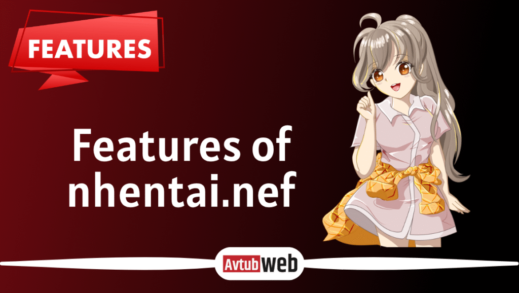 Features of nhentai.nef