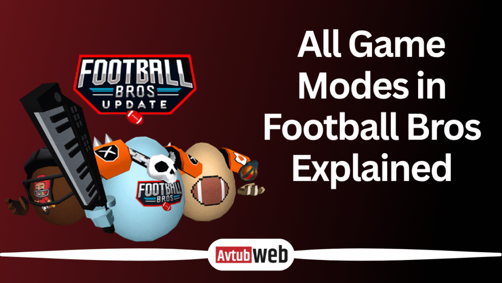 All Game Modes in Football Bros Explained