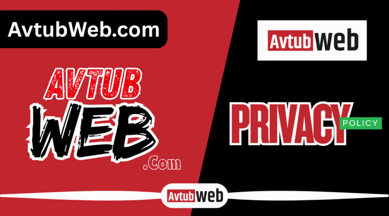 Privacy Policy – AVTubWeb
