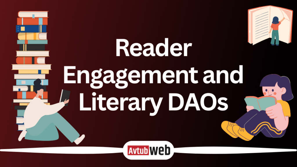 Reader Engagement and Literary DAOs