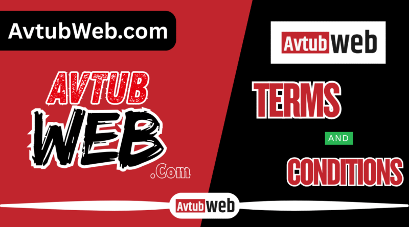 Terms and Conditions – AVTubWeb