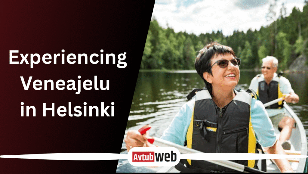 Experiencing Veneajelu in Helsinki