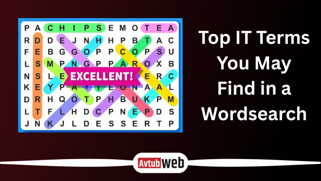 Top IT Terms You May Find in a Wordsearch