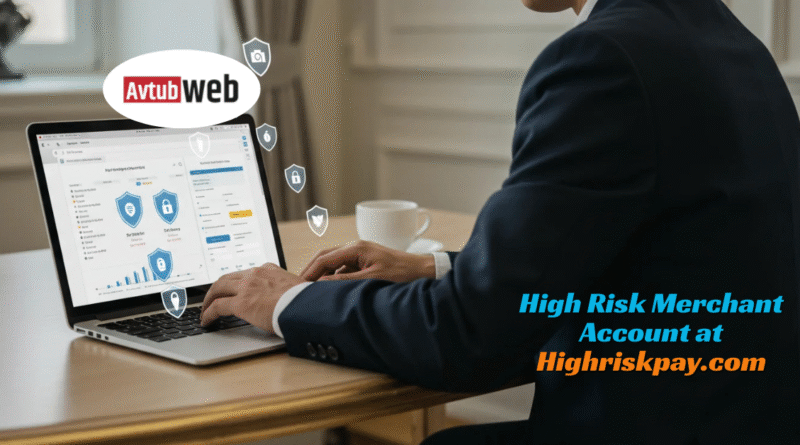 High Risk Merchant Account at HighRiskPay.com: Complete Guide