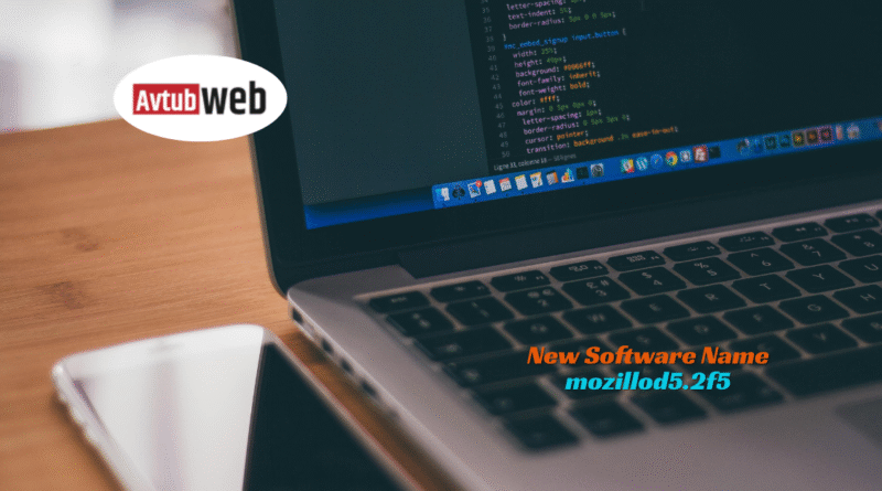 New Software Name mozillod5.2f5 The Ultimate Beginner’s Guide